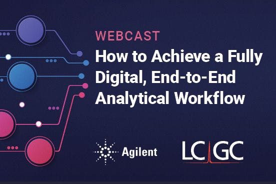 How to Achieve a Fully Digital, End-to-End Analytical Workflow