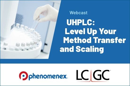 UHPLC: Level Up Your Method Transfer and Scaling