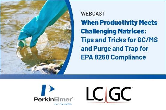 When Productivity Meets Challenging Matrices: Tips and Tricks for GC/MS and Purge and Trap for EPA 8260 Compliance