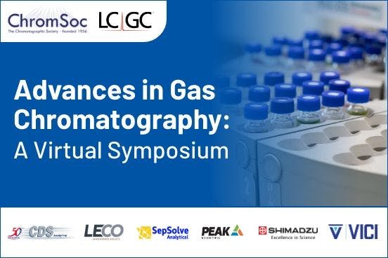 Advances in Gas Chromatography 2023: A Virtual Symposium