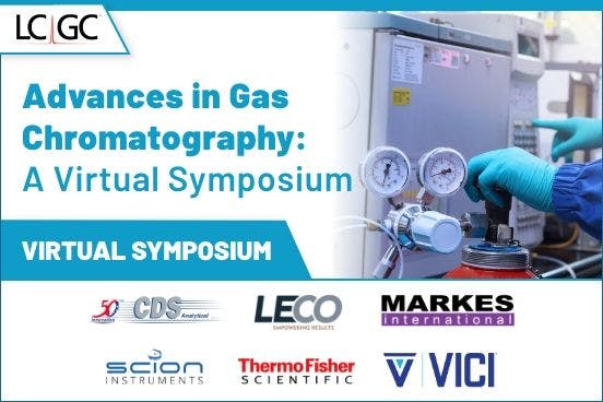 Advances in Gas Chromatography: A Virtual Symposium