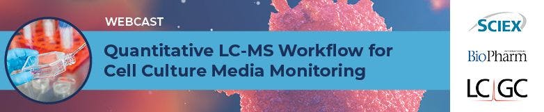 A Quantitative LC–MS Workflow for Cell Culture Media Monitoring