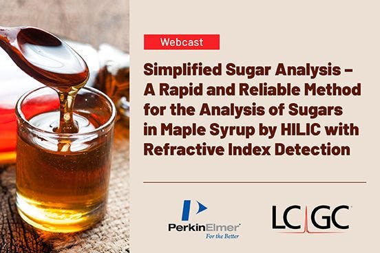 Simplified Sugar Analysis – A Rapid and Reliable Method for the Analysis of Sugars in Maple Syrup by HILIC with Refractive Index Detection