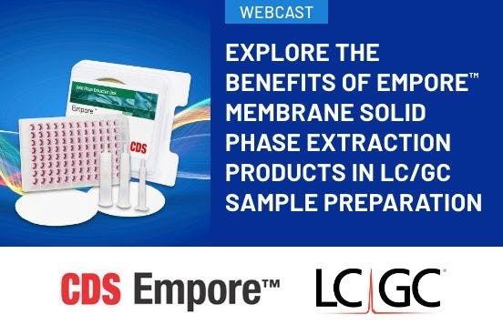 Explore the Benefits of Empore™ Membrane Solid Phase Extraction Products in LC/GC Sample Preparation