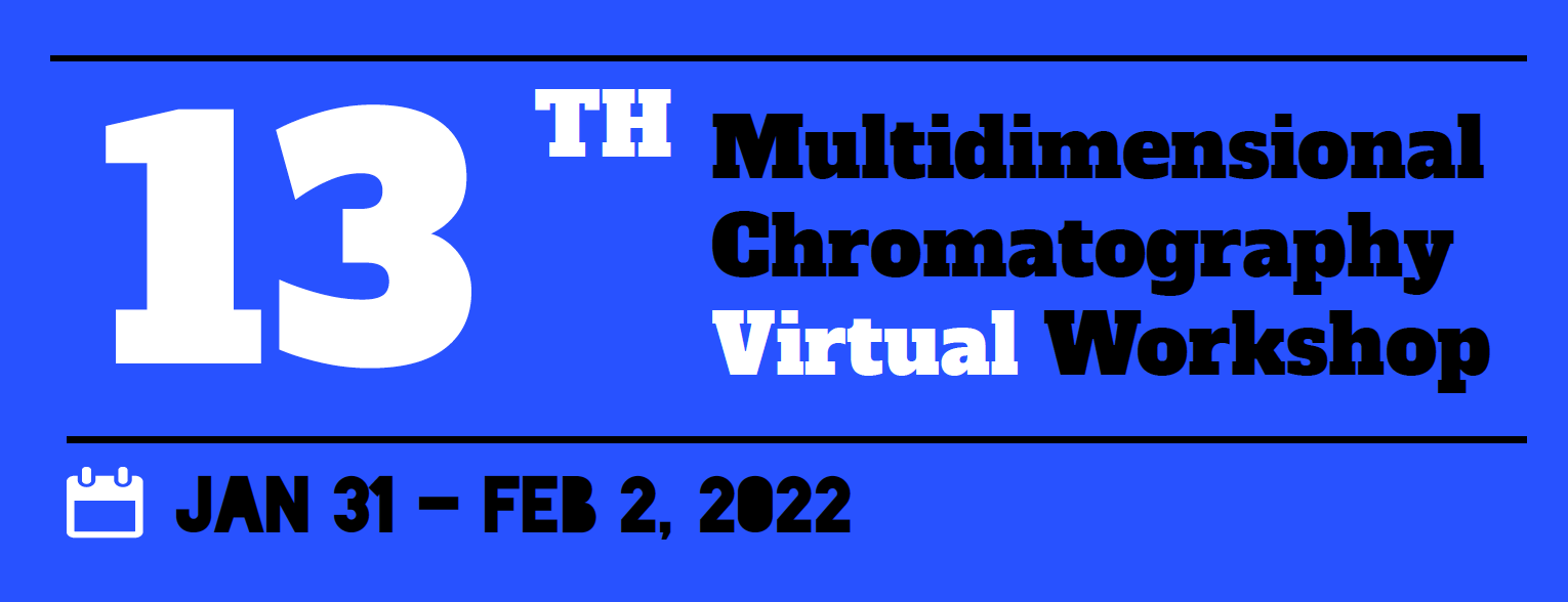 13th Multidimensional Chromatography Virtual Workshop