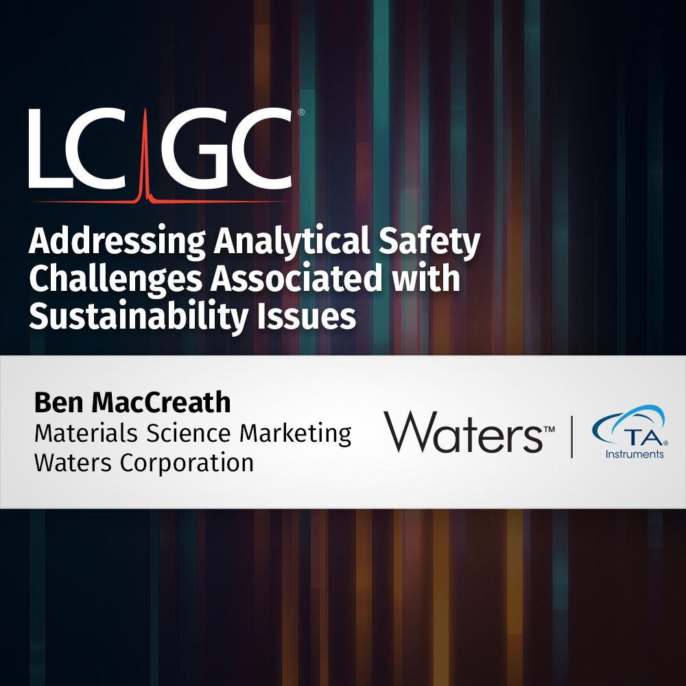 Addressing Analytical Safety Challenges Associated with Sustainability Issues