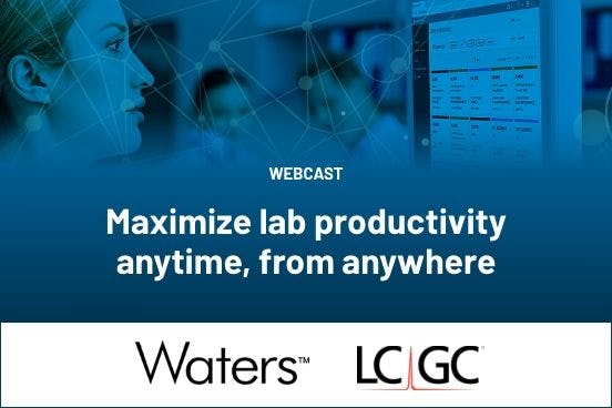Maximize lab productivity anytime, from anywhere