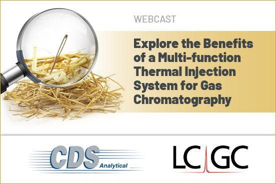Explore the Benefits of a Multi-function Thermal Injection System for Gas Chromatography