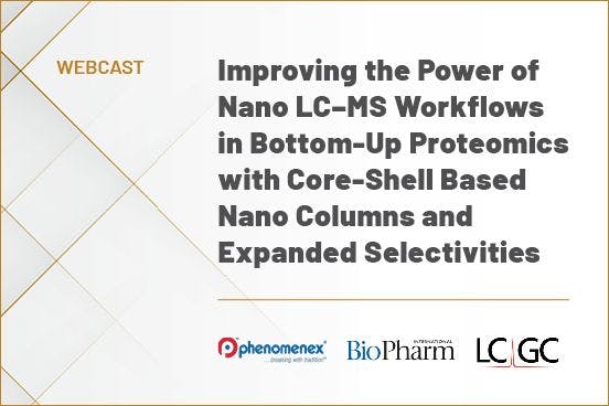 Improving the Power of Nano LC–MS Workflows in Bottom-Up Proteomics with Core-Shell Based Nano Columns and Expanded Selectivities