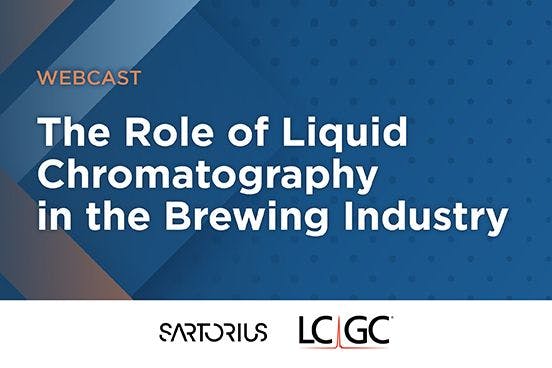 The Role of Liquid Chromatography in the Brewing Industry