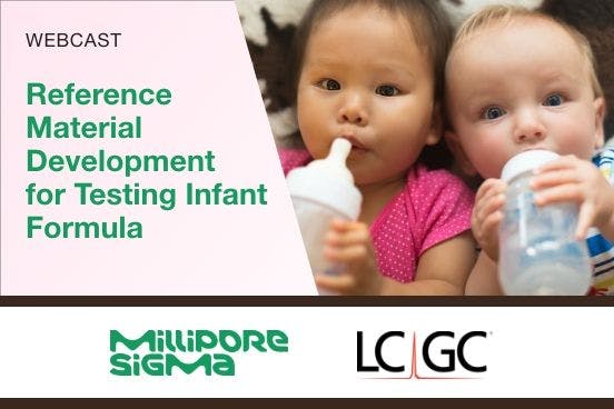 Reference Material Development for Testing Infant Formula