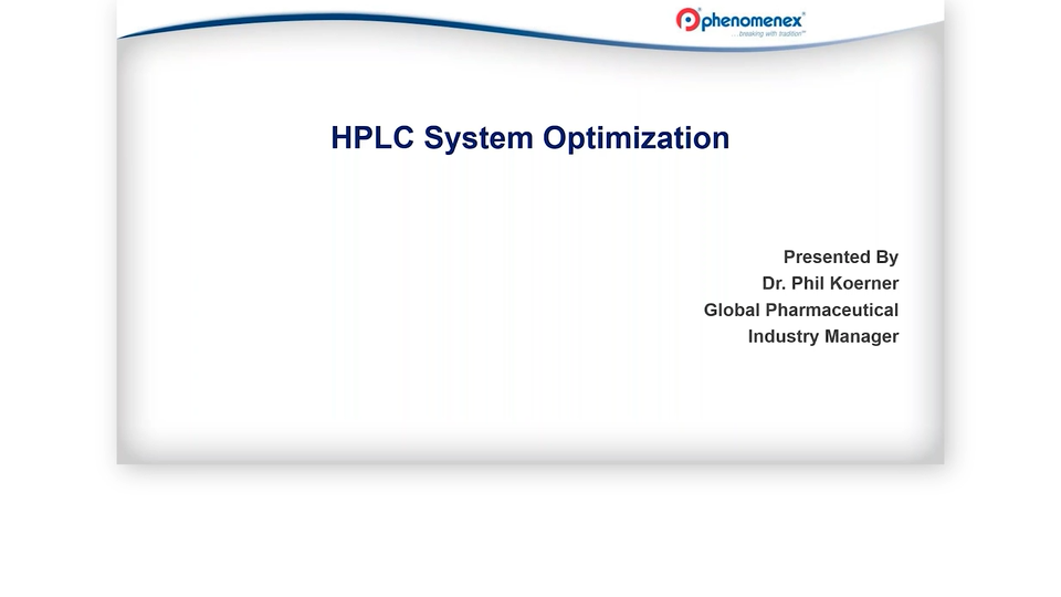 HPLC System Optimization
