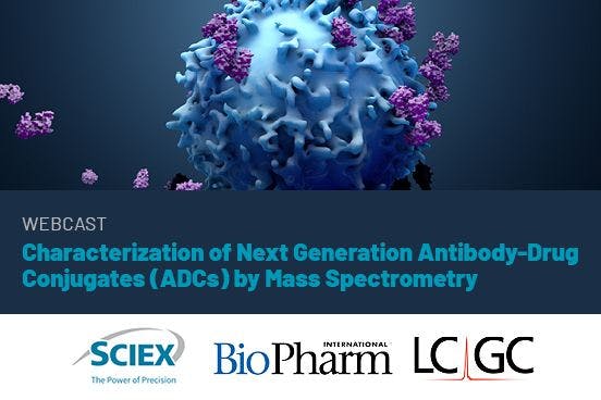 Characterization of Next Generation Antibody-Drug Conjugates (ADCs) by Mass Spectrometry