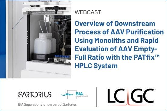 Overview of Downstream Process of AAV Purification Using Monoliths and Rapid Evaluation of AAV Empty-Full Ratio with the PATfix™ HPLC System